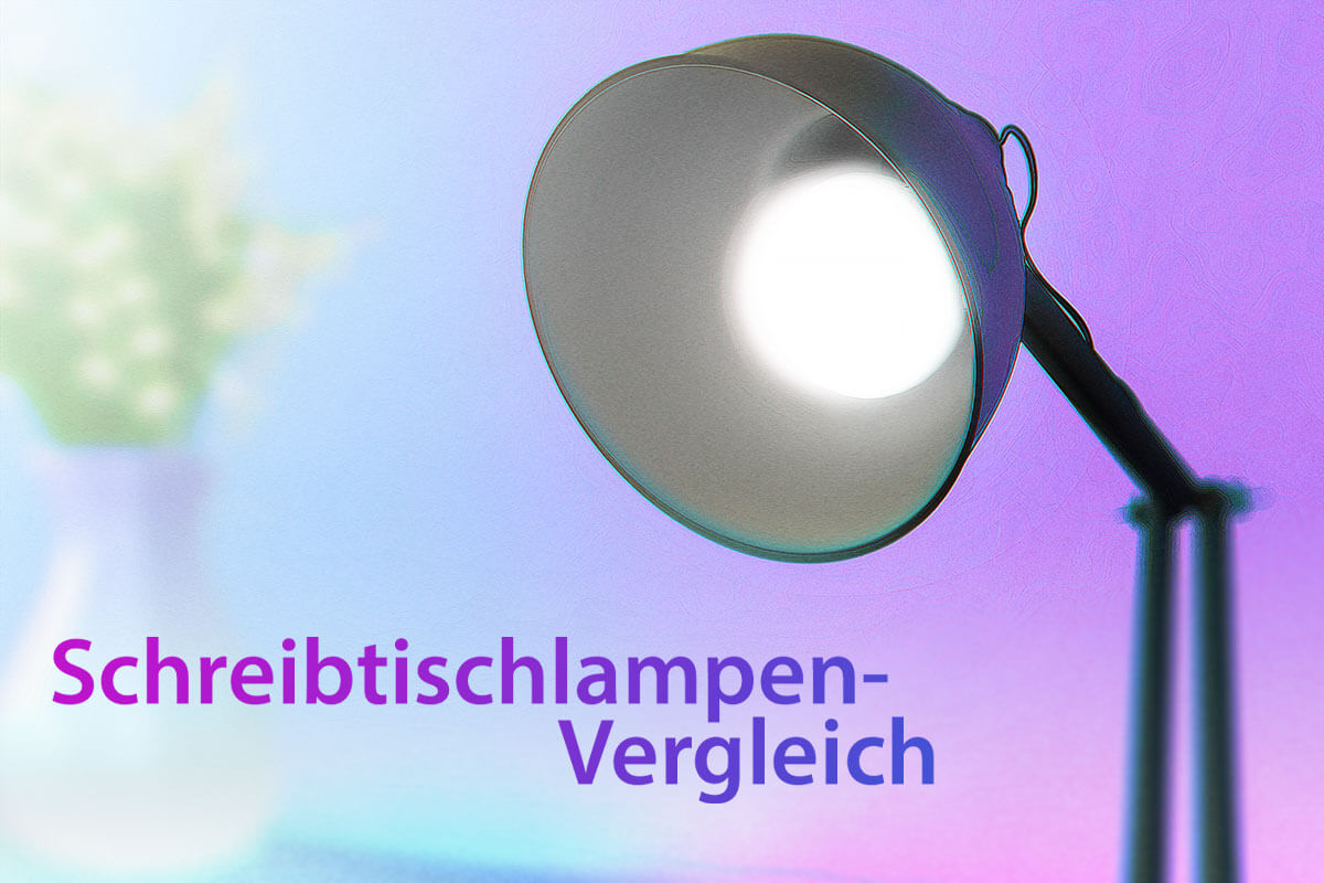 Die besten Schreibtischlampen im Vergleich